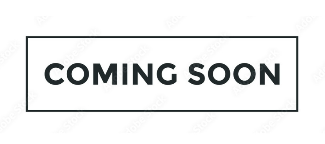 coming soon